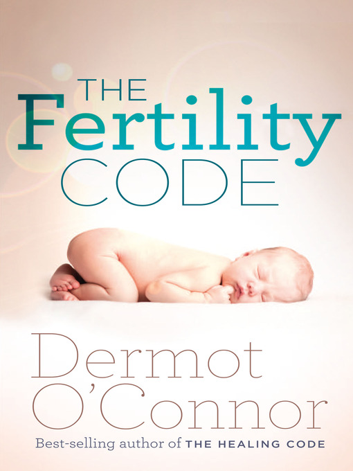 Title details for The Fertility Code by Dermot O'Connor - Available